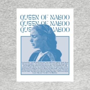 Padme Queen of Naboo T-Shirt